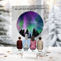 Look For You In The Stars - Personalized Acrylic Plaque