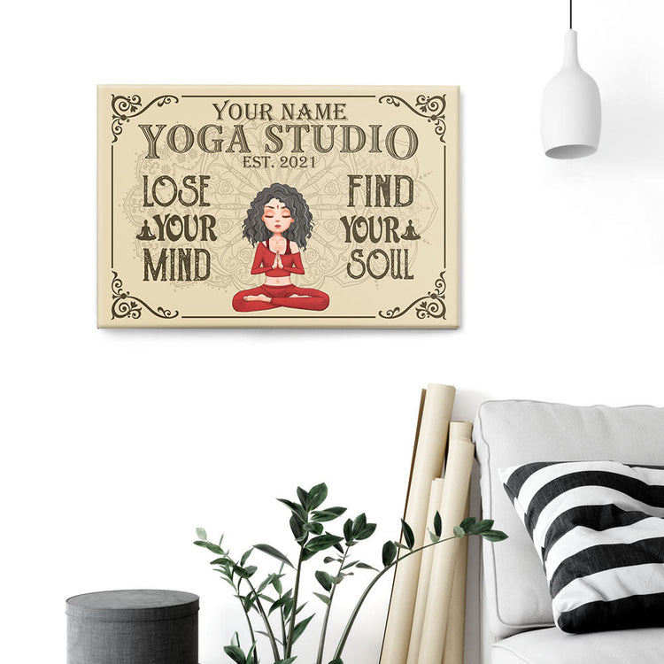 Lose Your Mind Find Your Soul - Personalized Poster/Canvas - Birthday Gift For Yoga Lover