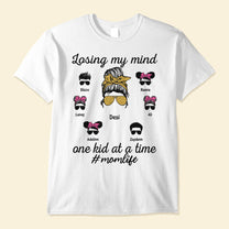 Losing-My-Mind-One-Kid-At-A-Time-Family-Custom-Shirt-Gifts-For-Mother