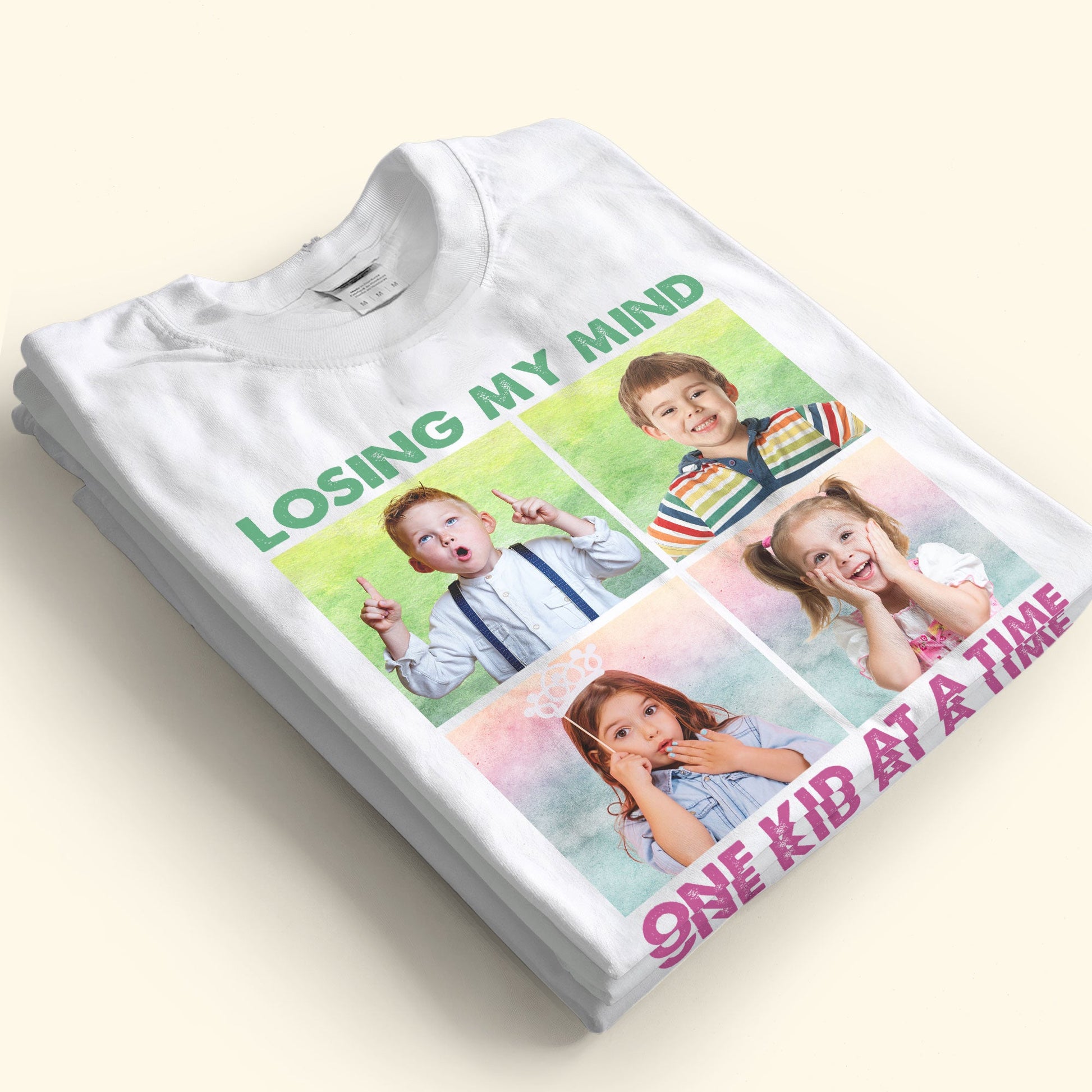 Losing My Mind One Kid At A Time - Personalized Photo Shirt