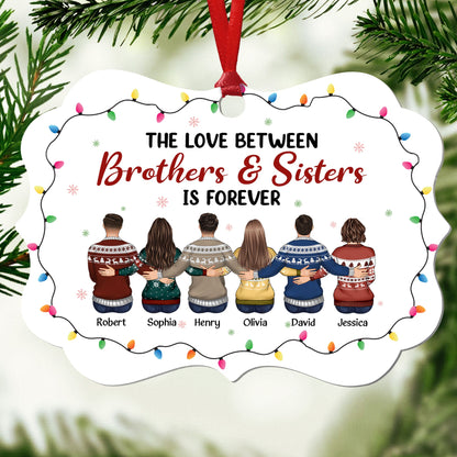 Love Between Brothers & Sisters - Personalized Aluminum Ornament