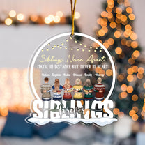 Love Between Siblings Is Forever - Personalized Snow Globe Shaped Acrylic Ornament