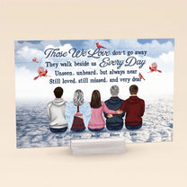 Love Don't Go Away - Personalized Acrylic Plaque