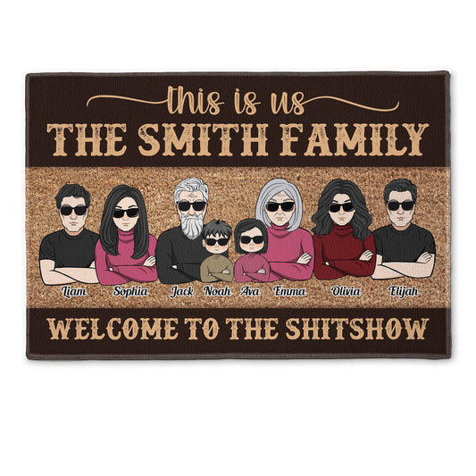 This Is Us Welcome To The Shitshow - Personalized Doormat