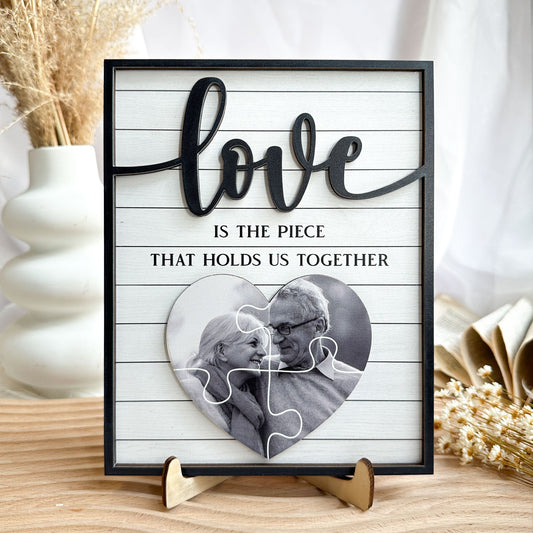 Love Is The Piece That Holds Us Together - Personalized Wooden Photo Plaque