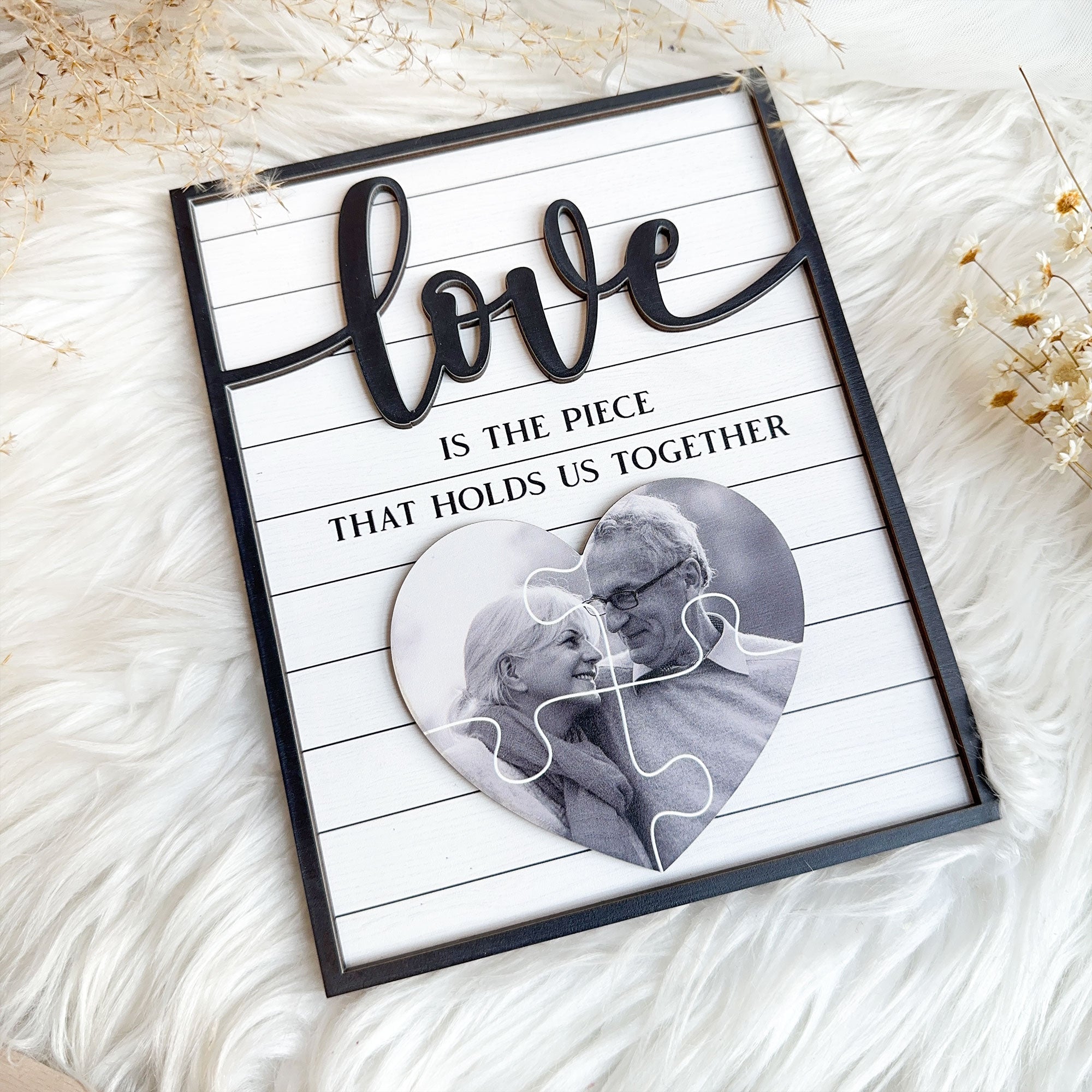 Love Is The Piece That Holds Us Together - Personalized Wooden Photo Plaque