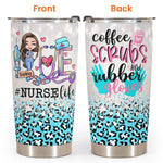 Love Nurselife Scrubs - Personalized Tumbler Cup - Gift For Doctor & Nurse - Cartoon Nurse