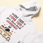 Love Them Spoil Them Give Them Back - Personalized Shirt