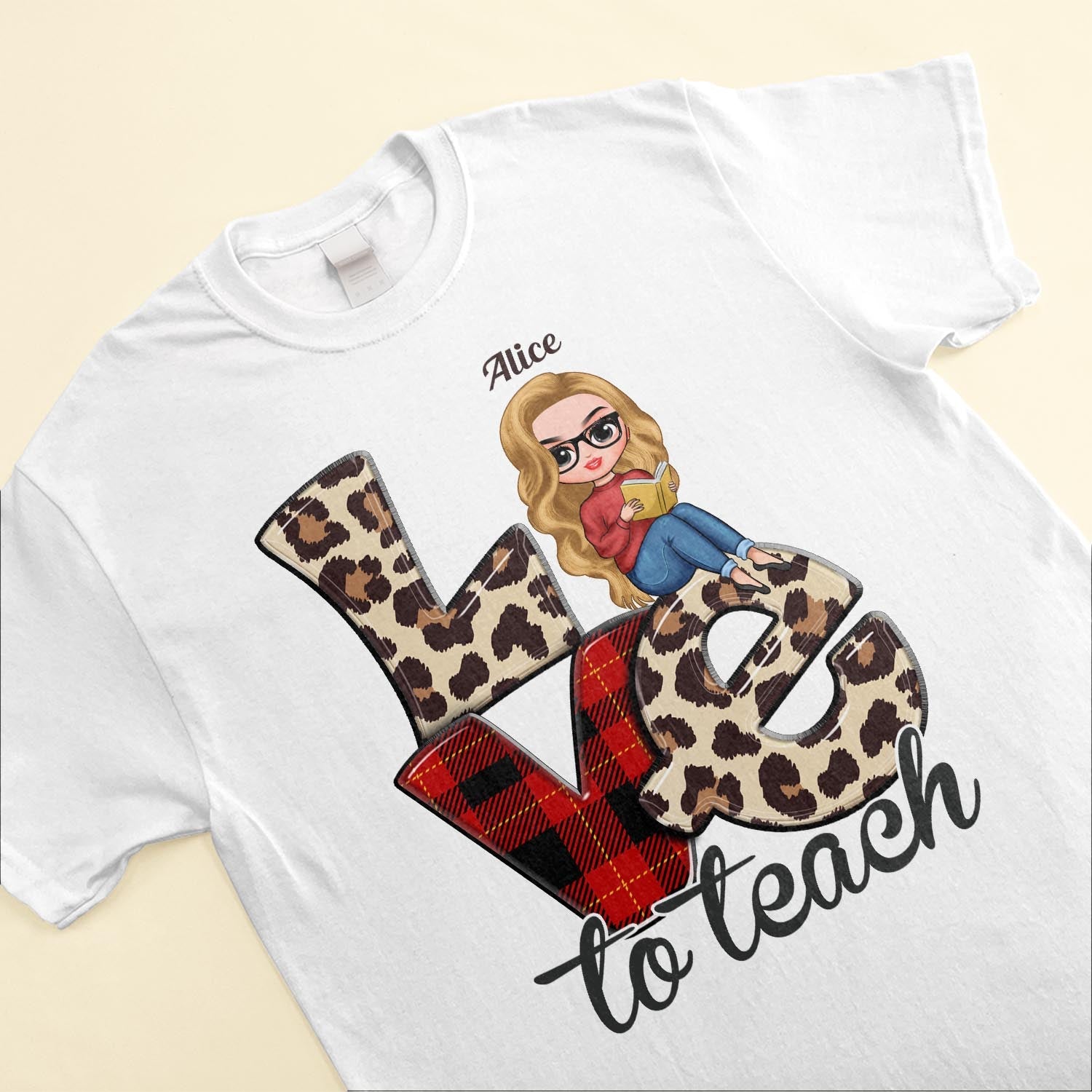 Love To Teach - Personalized Shirt - Birthday Gift For Teachers