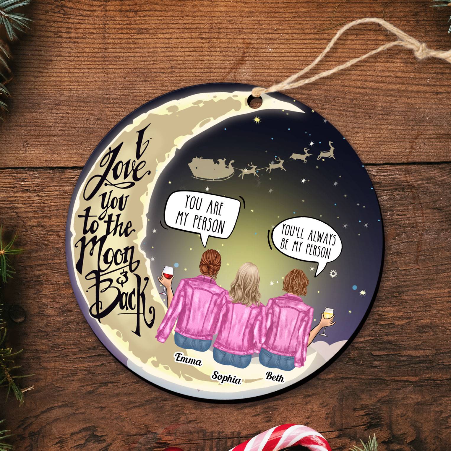 Love You To The Moon - Personalized Wooden Ornament - Christmas Decoration Gift For Besties Sisters Friends