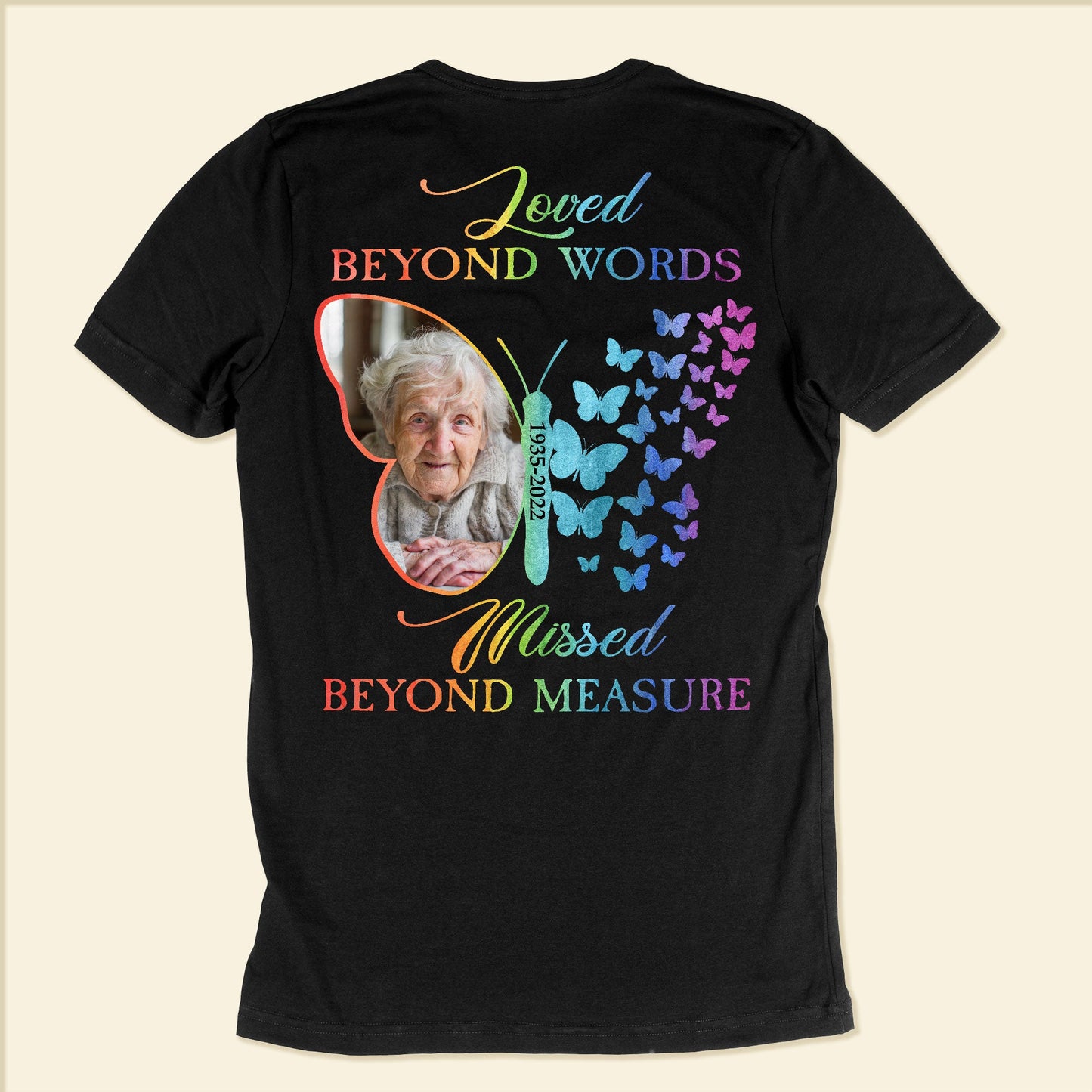 Loved Beyond Words - Personalized Back Printed Shirt