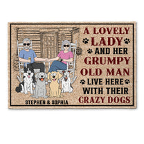 Lovely Lady - Grumpy Old Man - Crazy Dogs - Personalized Doormat