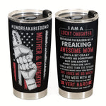 Lucky Daughter Of An Awesome Mom - Personalized Tumbler Cup - Birthday Gift For Daughter