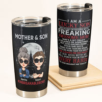 Lucky Son Of An Awesome Mom - Personalized Tumbler Cup