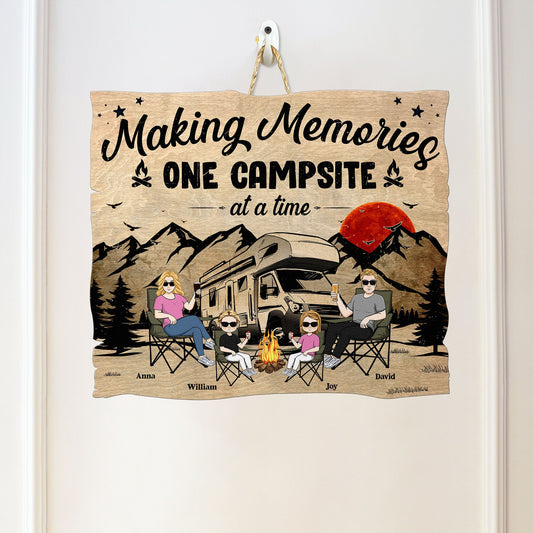 Making Memories One Campsite At A Time - Personalized Custom Shaped Wood Sign