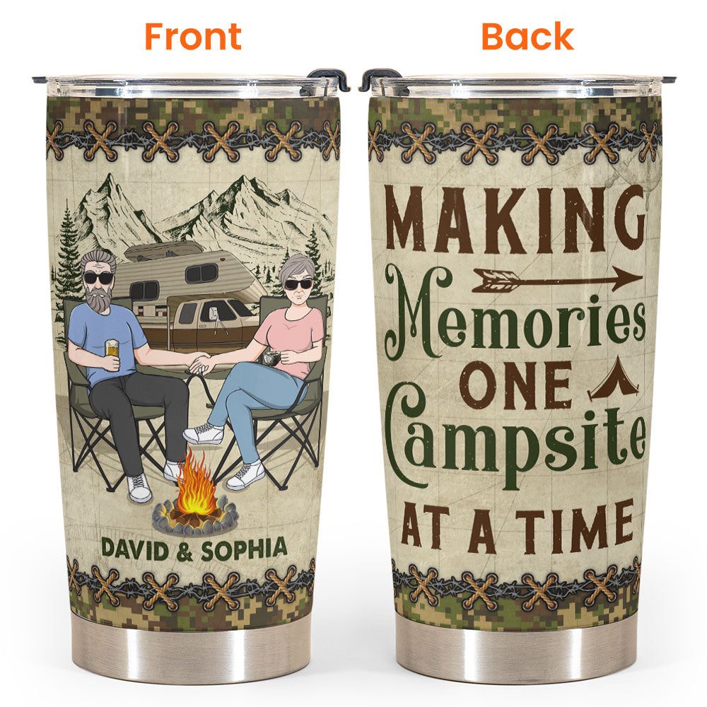 Making Memories One Campsite At A Time - Personalized Tumbler Cup - Anniversary, Birthday Gift For Couple, Boyfriends, Girlfriends, Wife, Husband