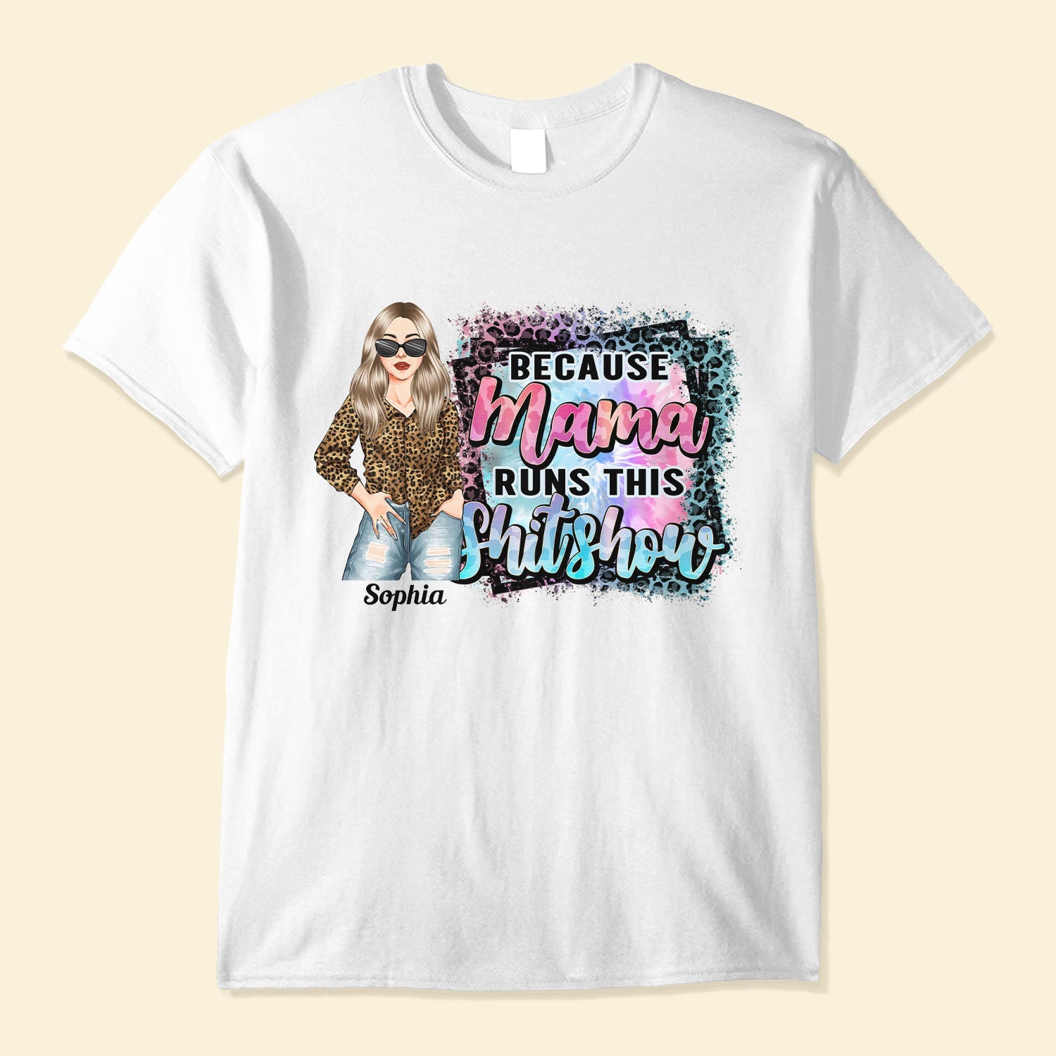 Mama Runs This Shitshow - Personalized Shirt  - Birthday, Mother's day Gift For Mom, Boss Mom, Mom Of Boys, Mom Of Girls