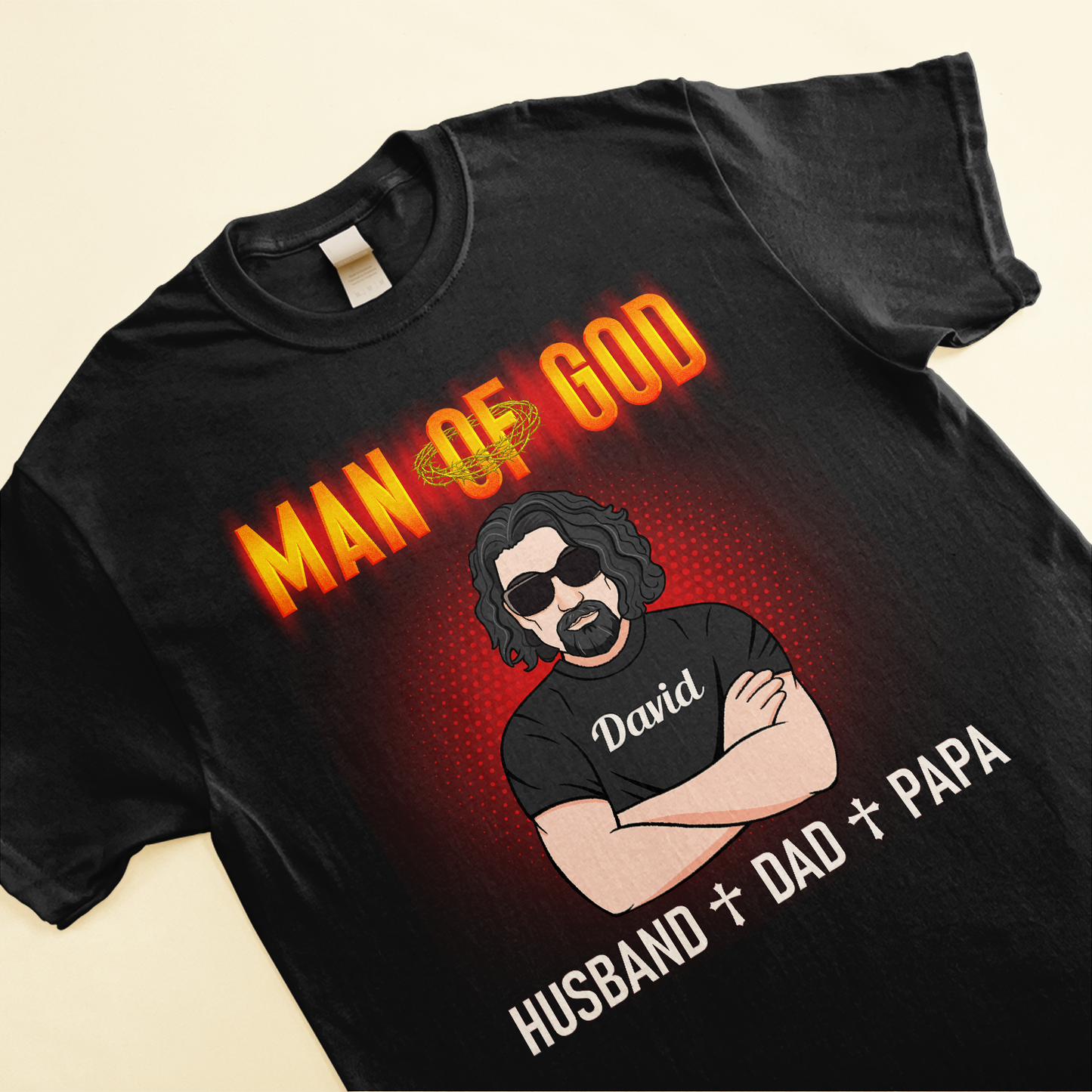 Man Of God, Husband Dad Papa - Personalized Shirt - Father's Day, Birthday Gift For Father, Dad, Dada, Daddy, Husband, Grandpa