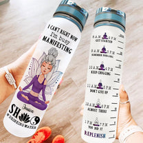 Manifesting Shit And Drinking Water - Personalized Water Tracker Bottle  - Birthday, Motivation Gift For Her, Girl, Woman, Yoga Lovers