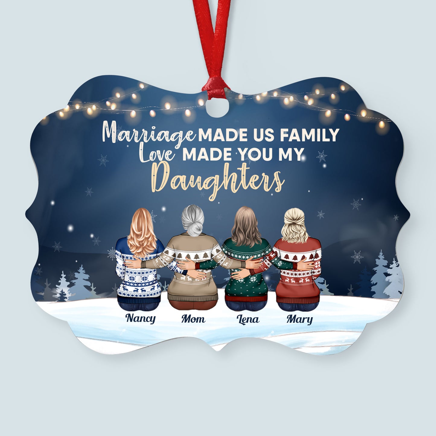 Marriage Made Us Family, Love Made You My Daughters - Personalized Aluminum Ornament - Christmas Gift For In-Law Family - Family Hugging