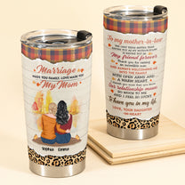Marriage Make You My Mom - Personalized Tumbler Cup