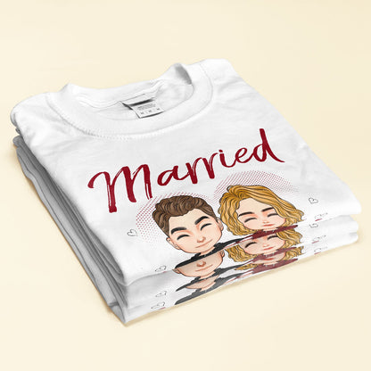 Married And Look Forward To Forever - Personalized Shirt