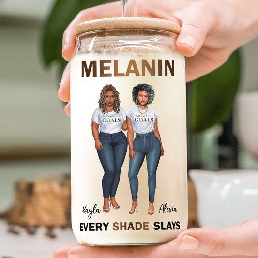 Melanin Every Shade Slays Sistas Friend Gift - Personalized Clear Glass Cup