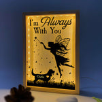 Memorial Pet I'm Always With You - Personalized Frame Light Box