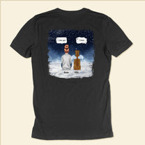 Memorial Pet - Personalized Back Printed Shirt - Christmas, Memorial, Loving Gift For For Pet Loss Owners, Dog Mom, Dog Dad, Cat Mom, Cat Lover, Dog Lover