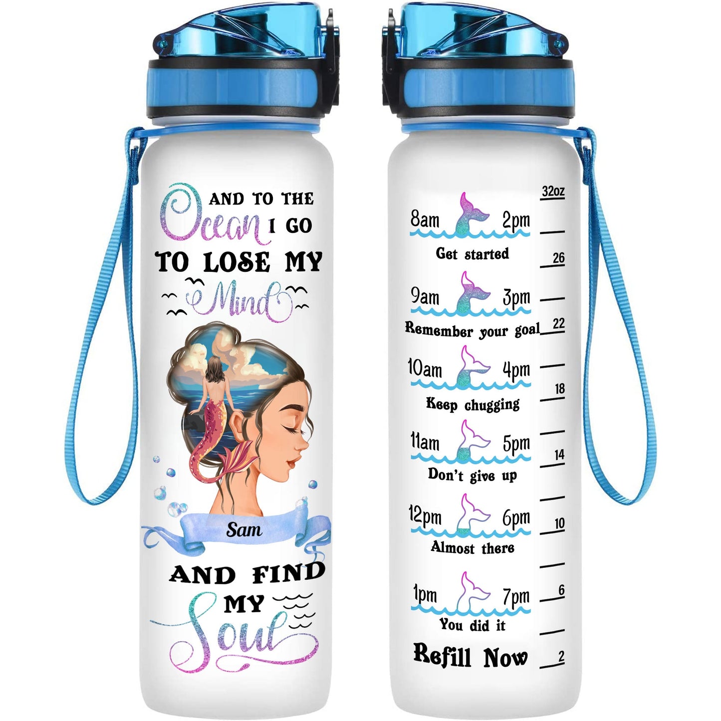 Mermaid - Lose My Mind And Find My Soul - Personalized Water Tracker Bottle - Birthday, Motivational Gift For Her, Mermaid Lovers