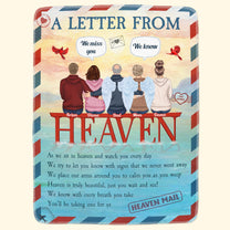 A Letter From Heaven - Personalized Blanket - Loving, Memorial Gift For Family With Lost Ones, Parents, Grandparents, Children, Siblings
