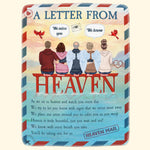 A Letter From Heaven - Personalized Memory Blanket - Loving, Memorial Gift For Family With Lost Ones, Parents, Grandparents, Children, Siblings