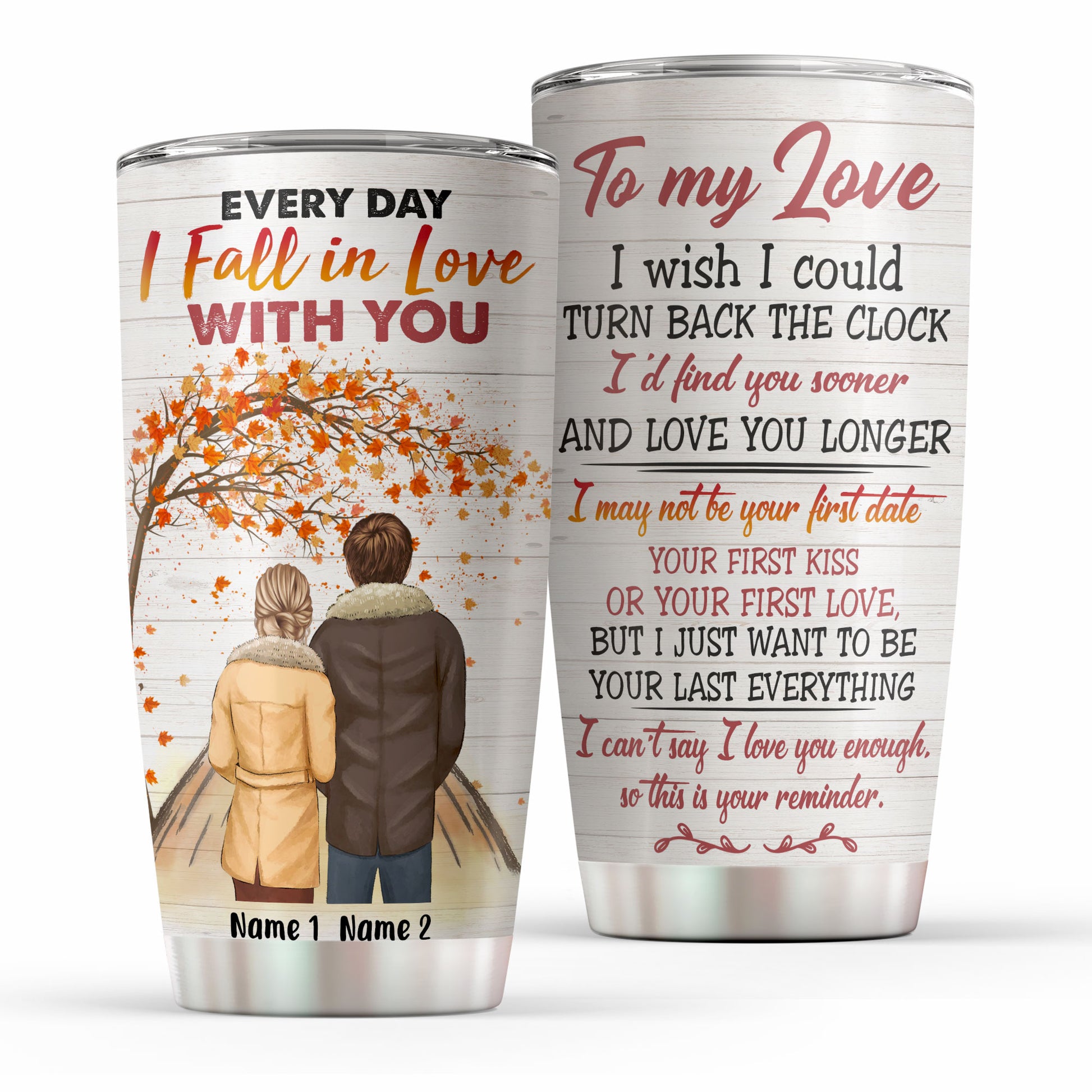 Every Day I Fall In Love With You, Couple Custom Tumbler, Gift For Partner, Couple Anniversary Gift, Husband & Wife-Macorner