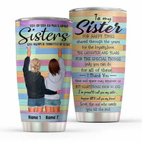 Side By Side Or Miles Apart A Sister Is Always Close At Heart, Sisters Custom Tumbler, Gift For Sisters-Macorner