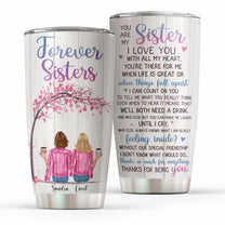 Forever Sisters. You Are My Sister, I Love You With All My Heart, Friends Custom Tumbler, Gift For Friend, Bestie-Macorner