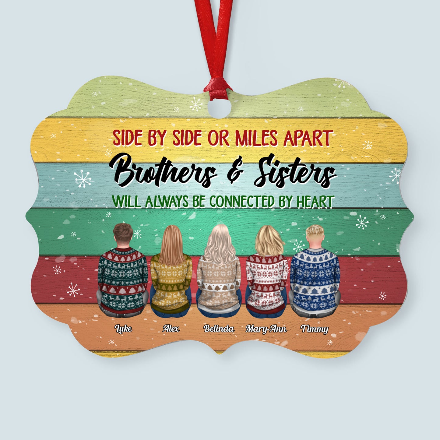 Side By Side Or Miles Apart - Personalized Aluminum Ornament - Christmas Gift For Brothers, Sisters - Ugly Christmas Sweater Sitting