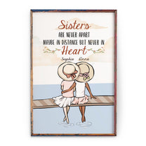 Side By Side Or Miles Apart Sisters Will Always Be Connected By Heart, Sister Custom Poster, Gift For Sisters-Macorner