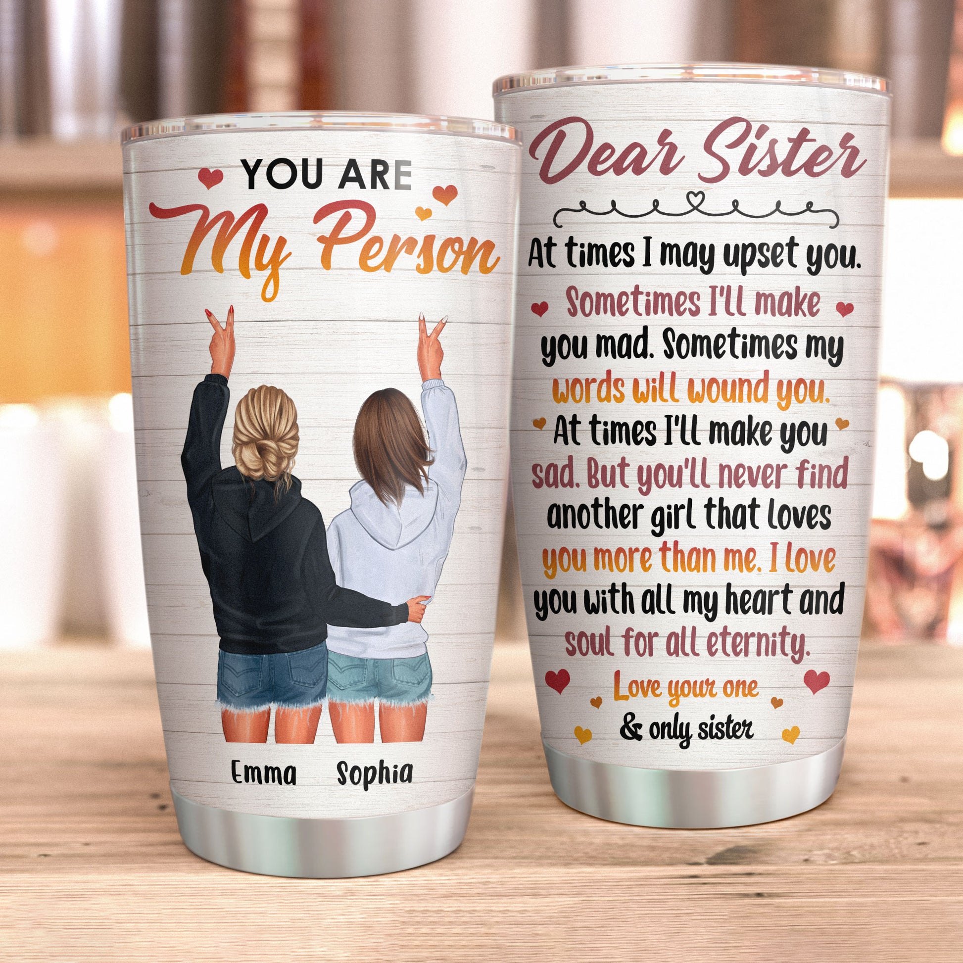 You'll Never Find Another Girl That Loves You More Than Me, Sisters Custom Tumbler, Gift For Sisters-Macorner