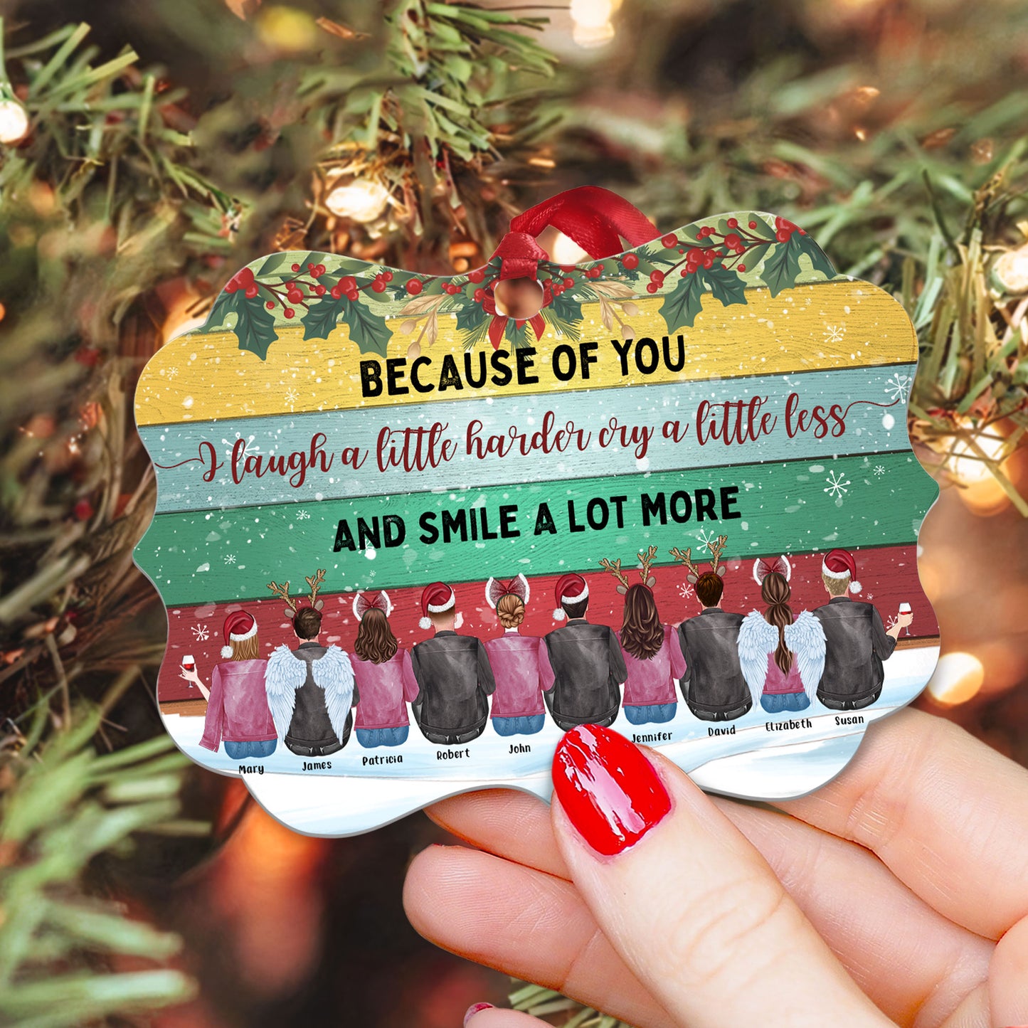 Because of You I Laugh a Little Harder - Personalized Aluminum Ornament - Christmas Gift For Sibling Ver 3