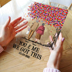 We Got This - Personalized Acrylic Plaque - Birthday Gift Anniversary Gift For Wife, Husband, Gift For Parents, Gift From Son, Daughter