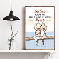Side By Side Or Miles Apart Sisters Will Always Be Connected By Heart, Sister Custom Poster, Gift For Sisters-Macorner