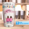 You Are My Person, Friends Custom Tumbler, Gift For Friends, Bestie, Old Friends, Friendship-Macorner