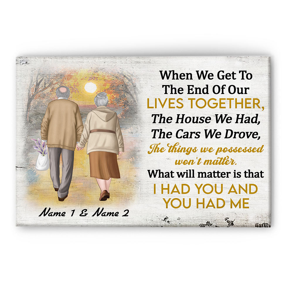 I Had You And You Had Me, Family Custom Poster/Canvas, Gift For Couple, Partner, Anniversary Gift-Macorner