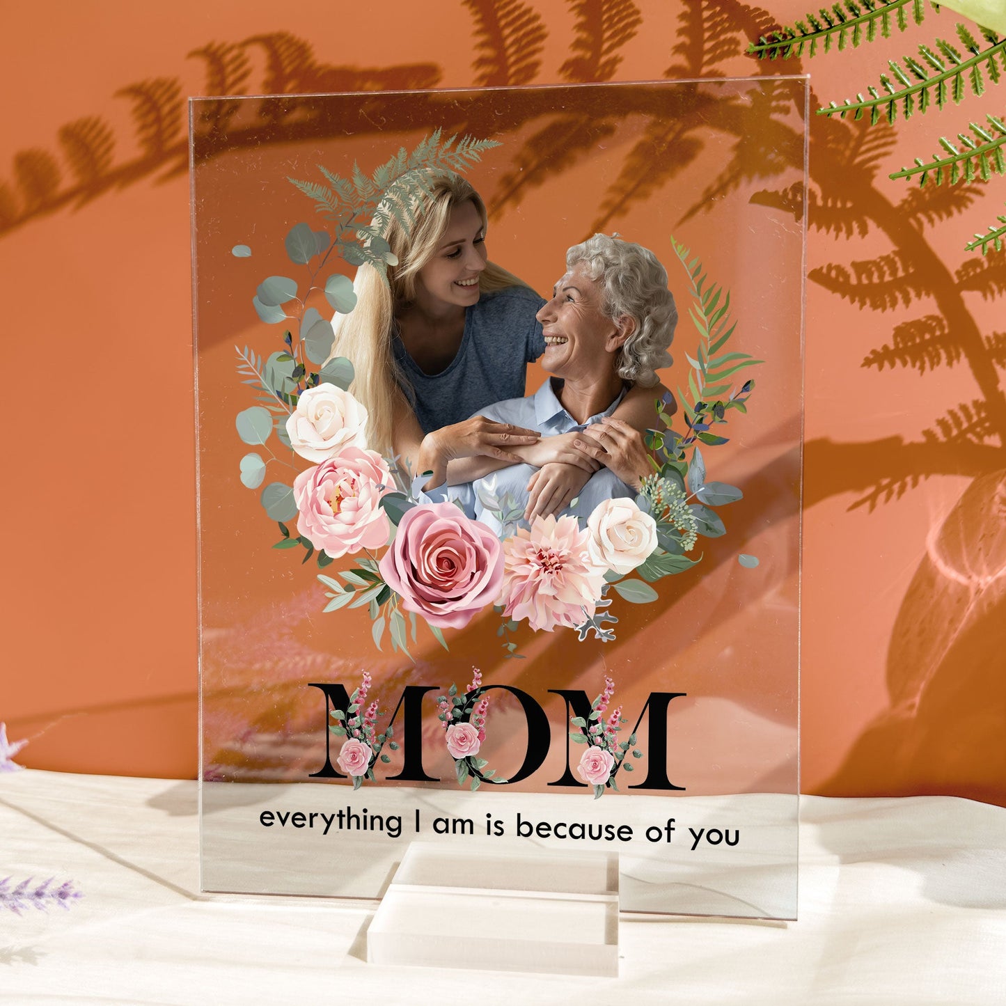 Mom Because Of You - Personalized Acrylic Photo Plaque