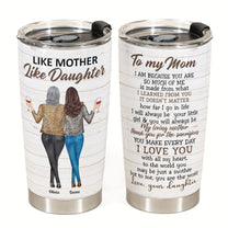 Mom I Am Because You Are - Personalized Tumbler Cup - Birthday, Mother's Day Gift For Mother, Mom