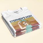 Mom Is A Real Super Hero - Personalized Shirt - Birthday Gift For Mom, Mother, Mama