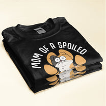 Mom Of A Spoiled Rotten Cat - Personalized Shirt