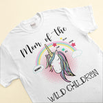 Mom Of The Wild Child - Personalized Shirt - Birthday, Funny Gift For Mom, Mother, Grandma, Nana, Gigi, Mimi