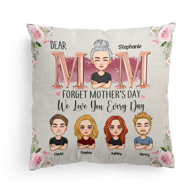 Mom We Love You Every Day - Personalized Pillow (Insert Included)