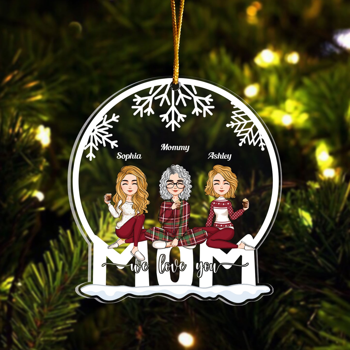 Mom - We Love You - Personalized Custom Shaped Acrylic Ornament - Christmas, New Year Gift For Mother, Daughters, Sons